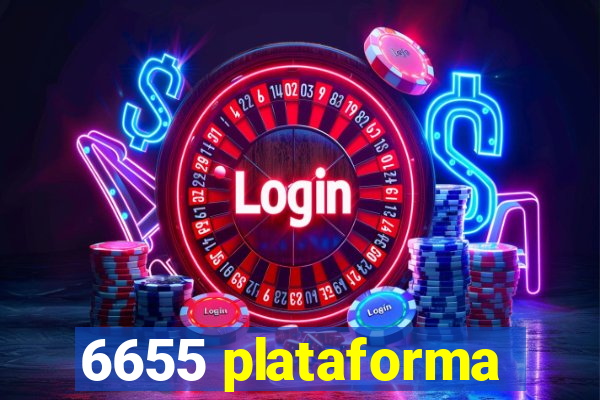 6655 plataforma